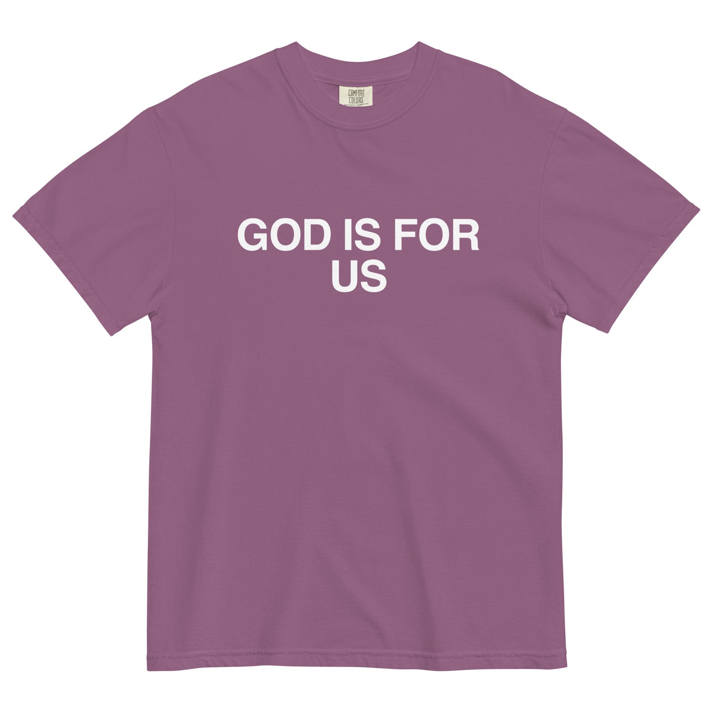 The Basic Tee - GOD IS FOR US