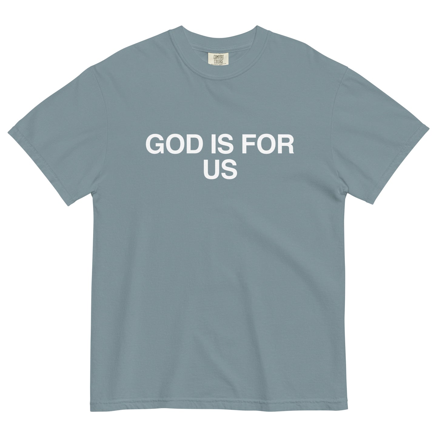 The Basic Tee - GOD IS FOR US