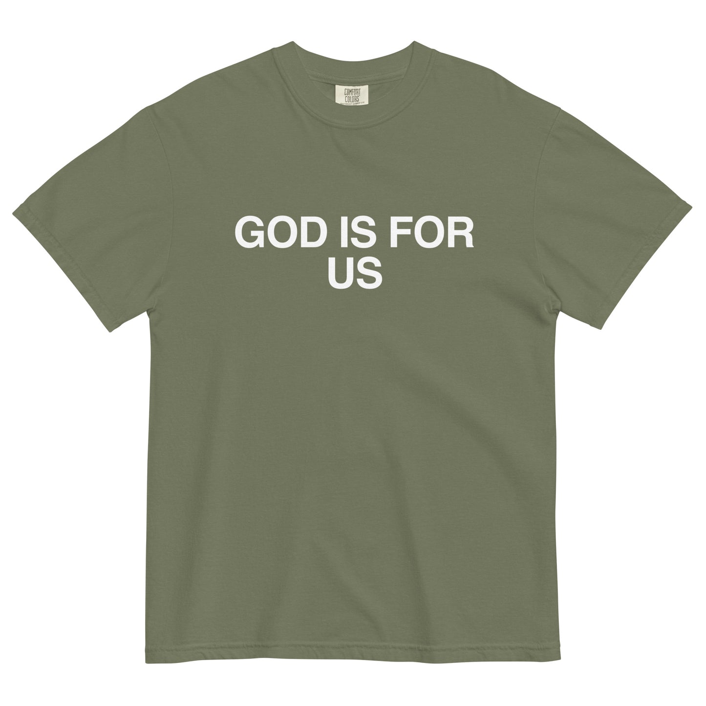 The Basic Tee - GOD IS FOR US