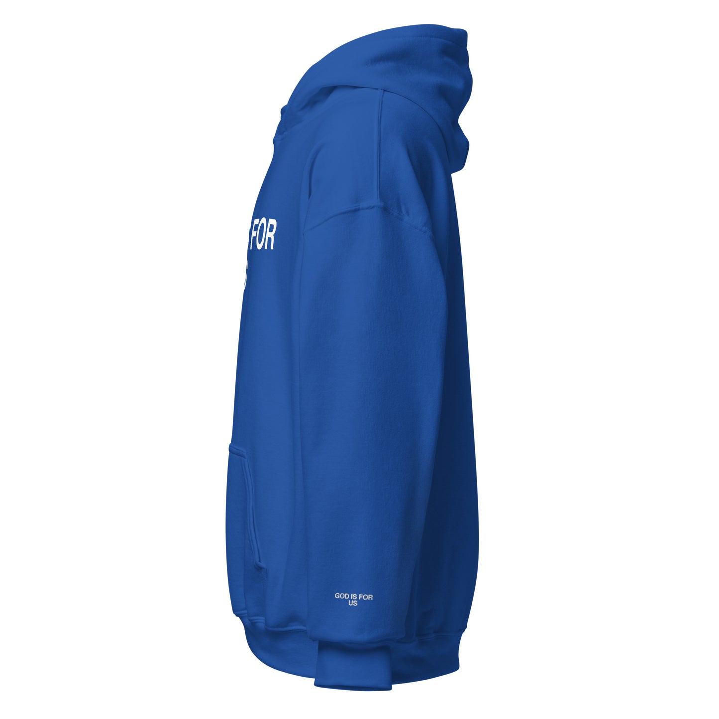 The Basic Hoodie - GOD IS FOR US