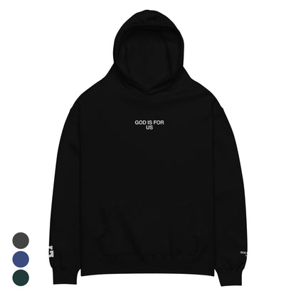 The Oversized Hoodie - GOD IS FOR US