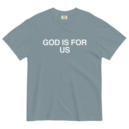 The Basic Tee - GOD IS FOR US