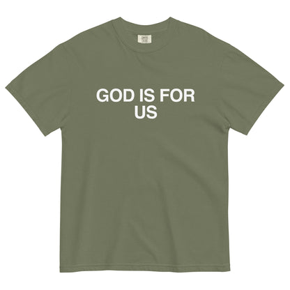 The Basic Tee - GOD IS FOR US